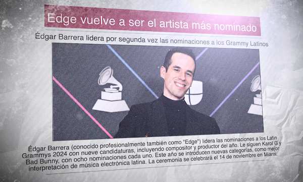 Un diario con una foto del productor mexicano Édgar Barrera y el titular: "Edge vuelve a ser el artista más nominado"