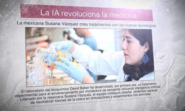 Un diario con la foto de la científica mexicana Susana Vázquez con el titular "La IA revoluciona la medicina"