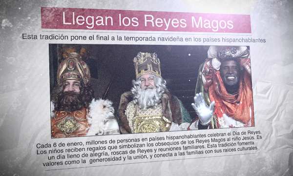 Un diario en español con la foto de los Reyes Magos y el titular "Llegan los Reyes Magos"