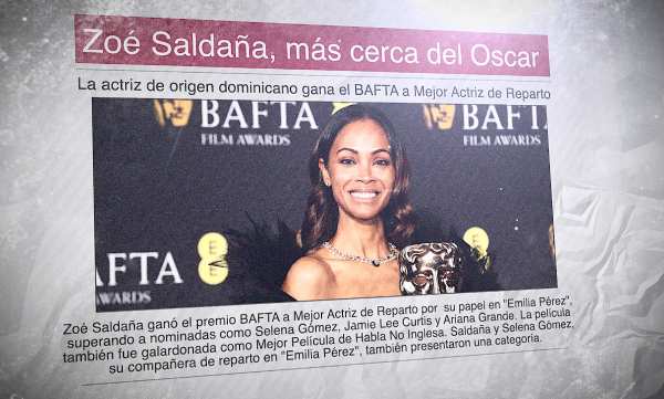 Un diario con la foto de la actriz Zoé Saldaña en los premios BAFTA y el titular "Zoe Saldaña, más cerca del Oscar"