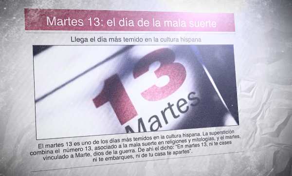 Un periódico muestra la foto de un calendario con un martes y trece. El titular del diario dice. "Martes 13: el día de la mala suerte"