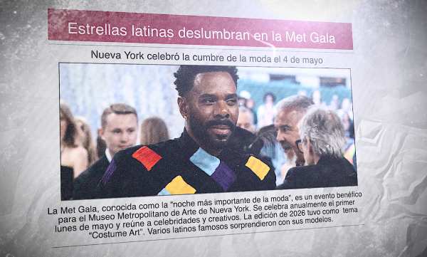 Un periódico en español con una foto de Colman Domingo con una chaqueta muy llamativa y el titular "Estrellas latinas deslumbran en la Met Gala"