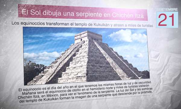 Un diario con una foto del templo de Kukulcán, en México y el titular "El Sol dibuja una serpiente en Chichén Itzá"