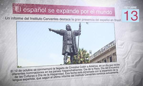 Un diario muestra una foto de un momnumento a Cristobal Colón y el titular: "El español se expande por el mundo"